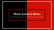 Explore Black and Red PowerPoint Template & Google Slides