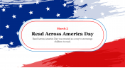 Best Read Across America Day PowerPoint Template Download