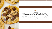 Editable Homemade Cookie Day PowerPoint Presentation