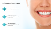 Oral Health Education PPT Template and Google Slides