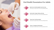 Oral Health Presentation PPT for Adults and Google Slides