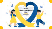 Attractive Down Syndrome Awareness PowerPoint