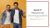 Best National Joe Day PowerPoint Template For Presentation
