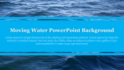 Best Moving Water PowerPoint Background Presentation Slide