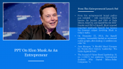 PPT on Elon Musk as an Entrepreneur and Google Slides