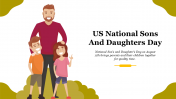 Celebrating US National Sons And Daughters Day Slide