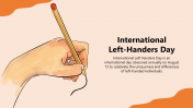 Creative International Left Handers Day Presentation Slide