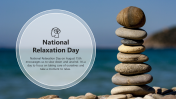 National Relaxation Day PowerPoint And Google Slides Themes