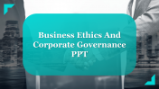 704776-Business-Ethics-And-Corporate-Governance-PPT_01