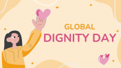 Editable Global Dignity Day PowerPoint Presentation