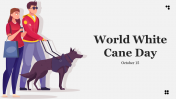  World White Cane Day PowerPoint And Google Slides