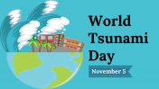 World Tsunami Day PowerPoint and Google Slides Themes