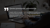 Affordable Quotes PowerPoint Presentations Designs