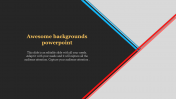 Awesome Backgrounds For PowerPoint Templates