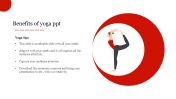 Awesome Benefits Of Yoga PPT Template Presentation