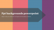Our Predesigned PPT Backgrounds PowerPoint Templates