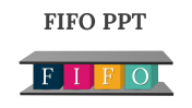 78055-FIFO-PPT-Free-Download_01