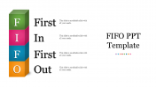 FIFO PowerPoint Presentation Template and Google Slides