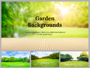 Garden Backgrounds PowerPoint And Google Slides Templates