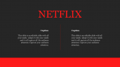 Creative Netflix PPT Template Presentation and Google Slides