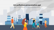 Best Editable Air Pollution Presentation PPT Template Slide