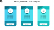 Get creative & effective Pricing Tables PPT Slide Template