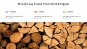 Creative Wooden Log Forrest PowerPoint Template