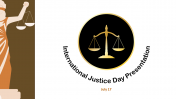 Creative International Justice Day PPT Presentation Slide