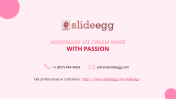 Attractive Contact Information Slide For Ice Cream Parlor