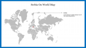 Creative Serbia On World Map Presentation Template 