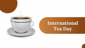 International Tea Day PPT and Google Slides Templates