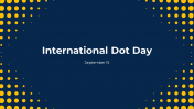 International Dot Day PowerPoint And Google Slides Themes