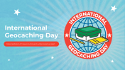International Geocaching Day PPT And Google Slides Themes