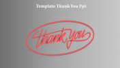 Awesome Template Thank You PPT Slide Design-Grey Color