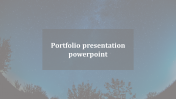 We have the Best Portfolio Presentation PowerPoint
