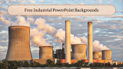Get Free Industrial PowerPoint Backgrounds Slide Template