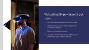 Virtual Reality PowerPoint PPT Presentation Templates Slides