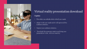 Virtual Reality Presentation Download PowerPoint Slides