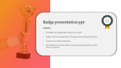 Innovative Badge Presentation PPT Template For Slides