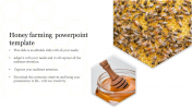 Honey Farming  PowerPoint Template For Presentation