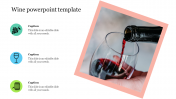 Effective Wine PowerPoint Template Presentation Design