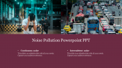 Noise Pollution PowerPoint Template & Gpogle Slides