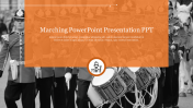 Innovative Marching PowerPoint Presentation PPT