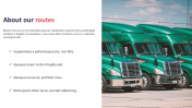Editable Logistics Company Routes PowerPoint Slide