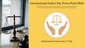 Portfolio International Justice Day PowerPoint Slide