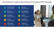Cost Effective Campus Recruitment Techniques PPT Template