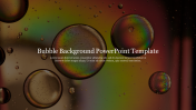 Best Bubble Background PowerPoint Template Presentation