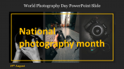 Best World Photography Day PowerPoint Slide Presentation