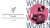 Amazing Women Equality Day PowerPoint Template Presentation