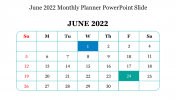 Editable June 2022 Monthly Planner PowerPoint Slide